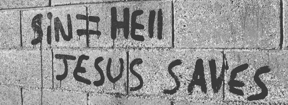 Sin equals hell, Jesus saves